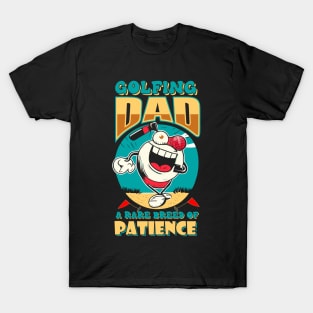 Golfing Dad A Rare Breed Of Patience | Funny T-Shirt